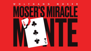 Moser’s Miracle Monte