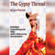 The Gypsy Thread by Quique Marduk