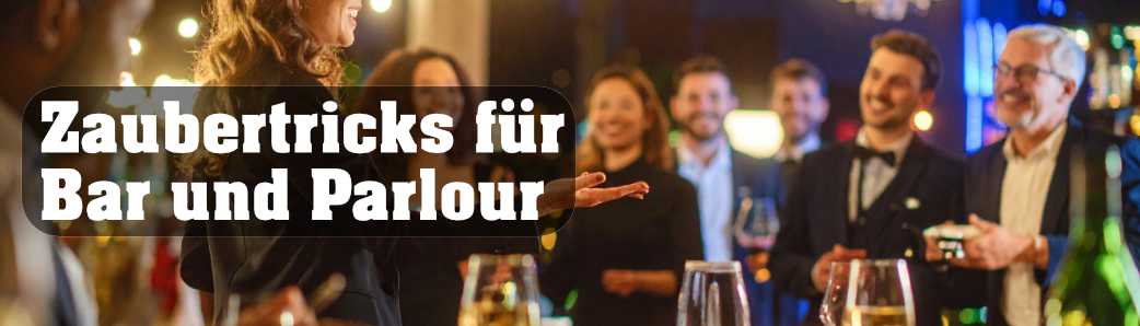 Zaubertricks für Bar und Parlour