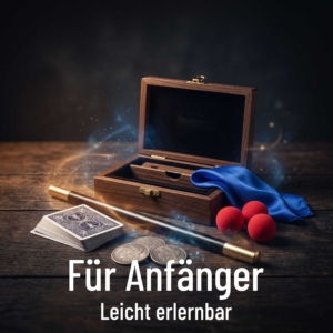 Anfaenger leicht erlernbar Einfache Zaubertricks für Anfänger