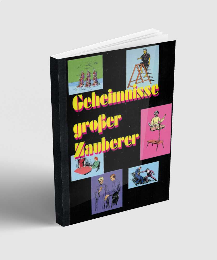 Geheimnisse großer Zauberer von Walter B. Gibson | Zauberbuch 1 Geheimnisse großer Zauberer